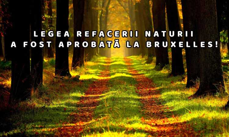 LEGEA-NATURA_medium Cronica Diasporei - Platformă de Știri Indepedentă