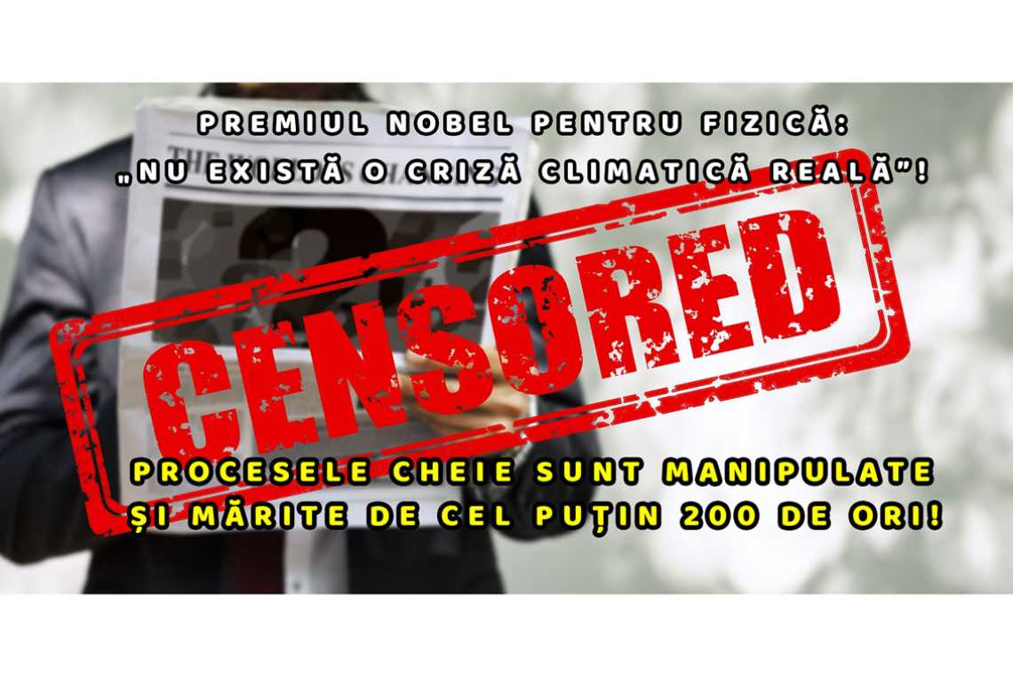 NARAȚIUNEA CLIMATICĂ: a fost cenzurat chiar actualul Premiu Nobel pentru fizică! 