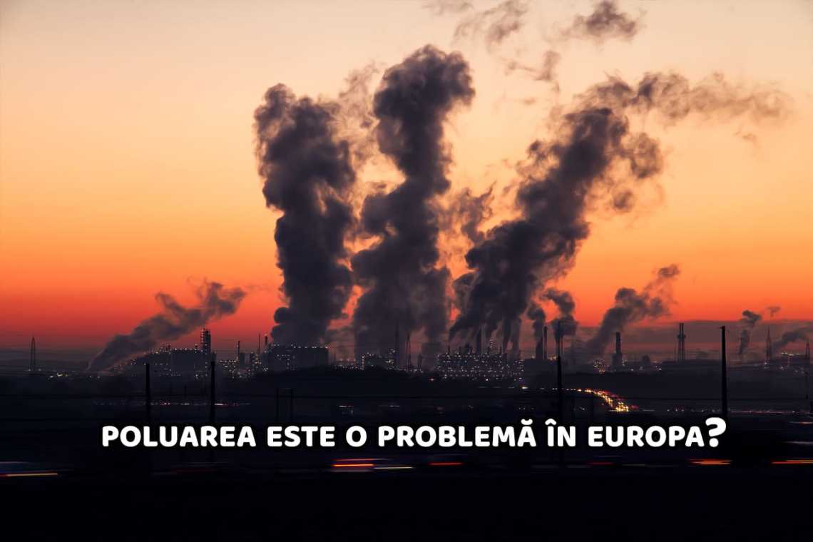 &Icirc;n mare parte din Europa respirăm aer toxic!