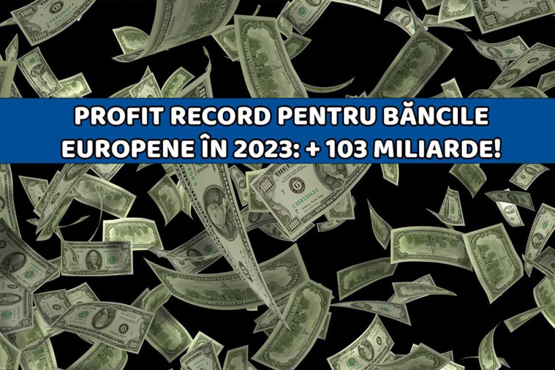 BOOM: anul record pentru profitul băncilor europene