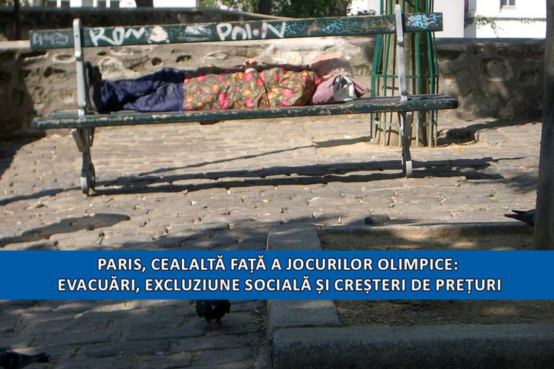 Paris, cealaltă față a jocurilor olimpice: evacuări, excluziune socială și creșteri de prețuri