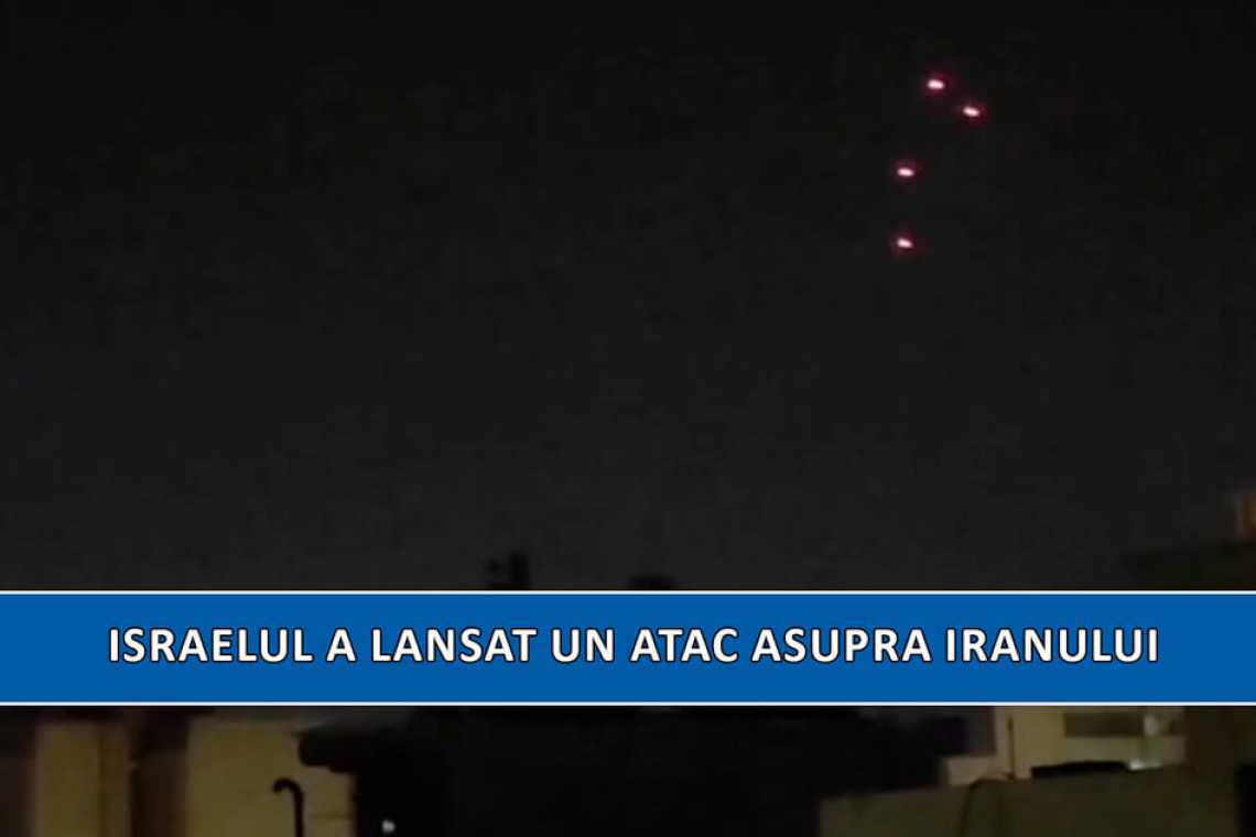 Boom: Israelul a lansat un atac asupra Iranului